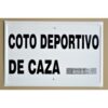 Tablilla COTO DE CAZA LOCAL (Navarra) 50×33
