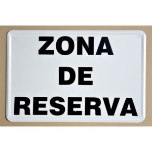 Tablilla Zona de Reserva negra 50×33