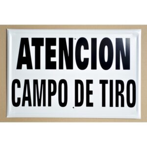 Tablilla Atención Campo de Tiro (España) 50×33