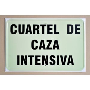 Tablilla Cuartel Caza Intensiva (España)