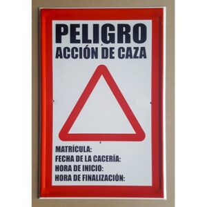 Tablilla Peligro Acción de Caza (Castilla la Mancha) 50×33
