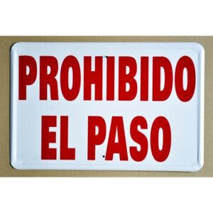Tablilla Prohibido el Paso (España) 50×33